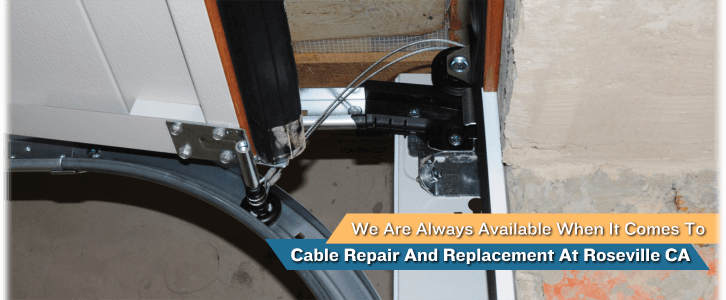 Garage Door Cable Replacement Roseville CA